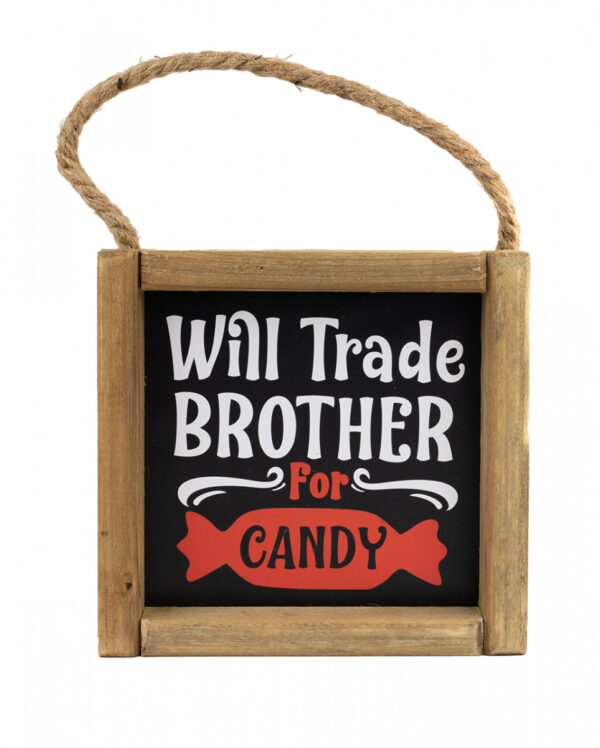 Halloween Wandbild „Will Trade Brother for Candy“ 15cm